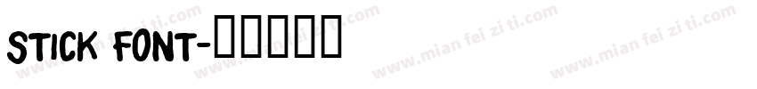 STICK FONT字体转换